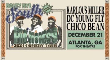 85 South Show Live: Big Business Comedy Tour